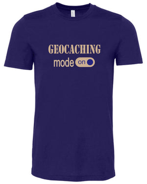 Geocaching Mode On T-Shirt